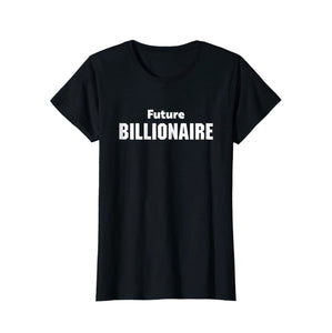 Queen Future Billionaire Tee