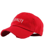 The “LOYALTY” Dad Hat